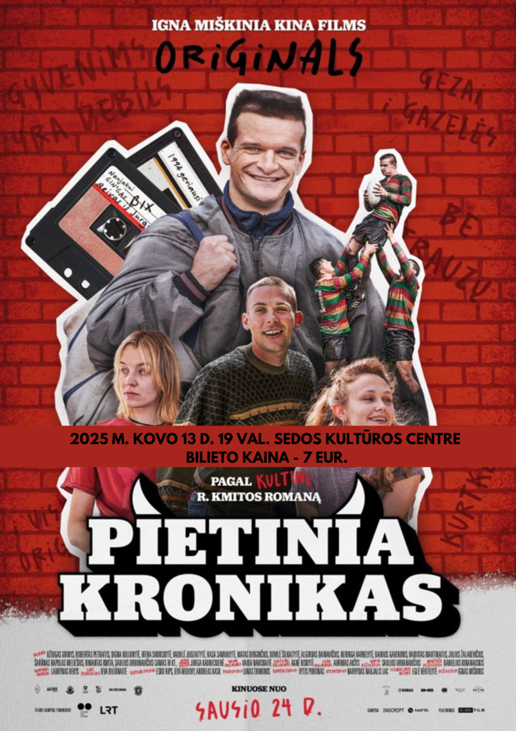 2025 m. kovo 13 d. 19 val. Sedos kultūros centre bilieto kaina - 7 eur.
