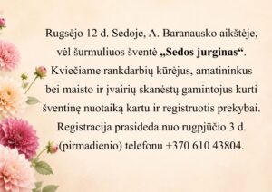 Kviečiame prekybininkus dalyvauti šventėje „Sedos jurginas“, kuri vyks 2026 m. rugsėjo 12 d. Sedoje, A. Baranausko aikštėje. Registracija prekybai pradedama nuo rugpjūčio 3 dienos (pirmadienio). N